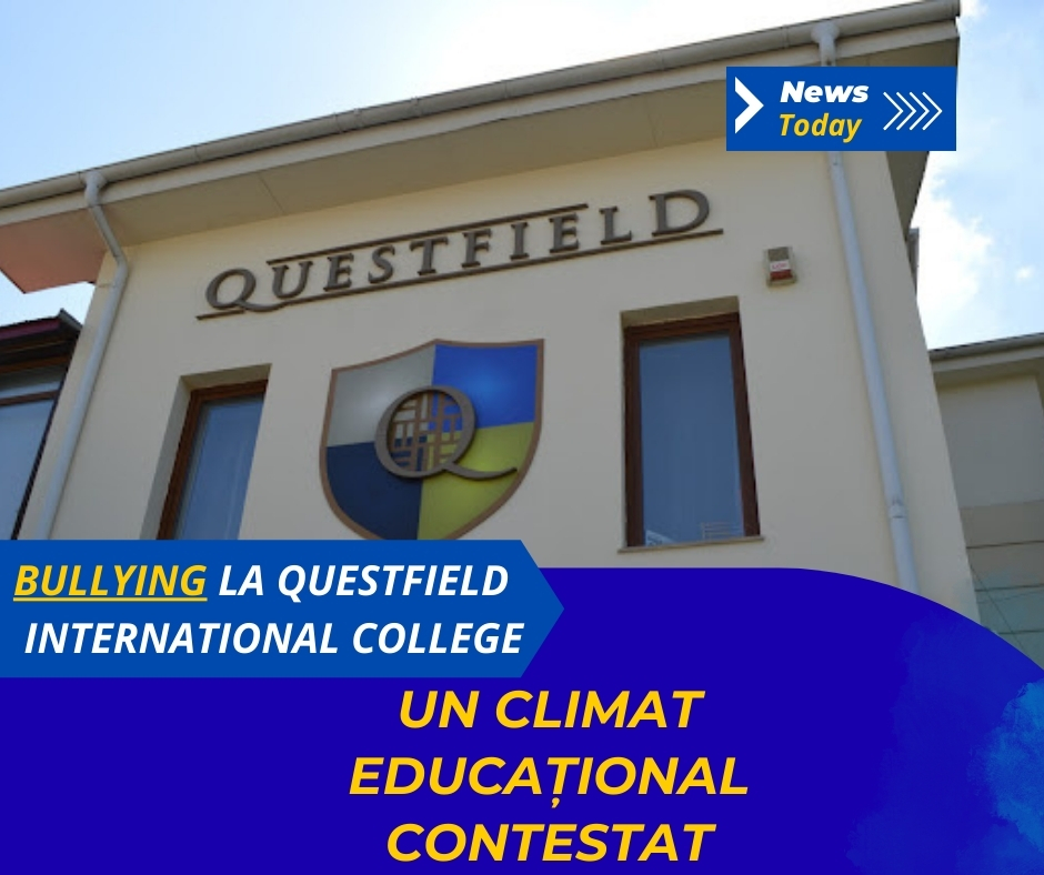 Bullying la Questfield International College, un climat educațional contestat